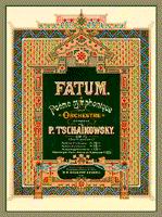 Обложка первого издания симфонической поэмы 'Фатум', Op. 77 - кликните по картинке!
